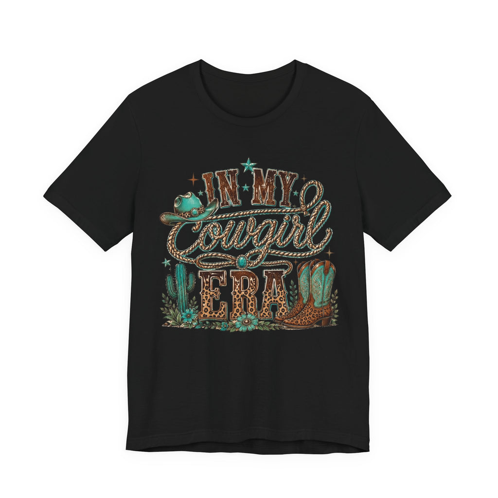 Cowgirl Era Graphic Tee — 'In My Cowgirl Era' Western Shirt