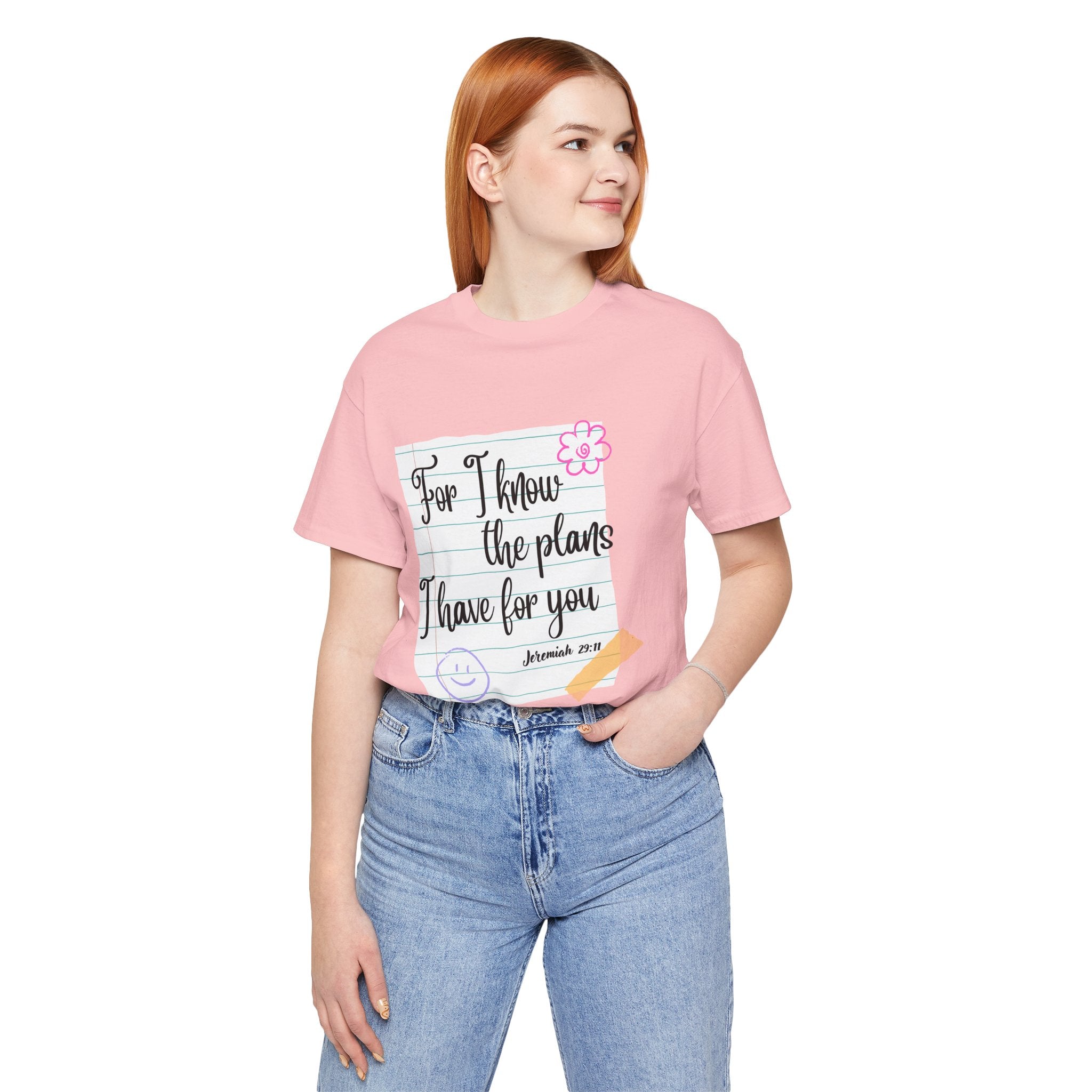 T-Shirt — "For I Know the Plans I Have for You" Jeremiah 29:11 Christian Inspirational Teacher Tee