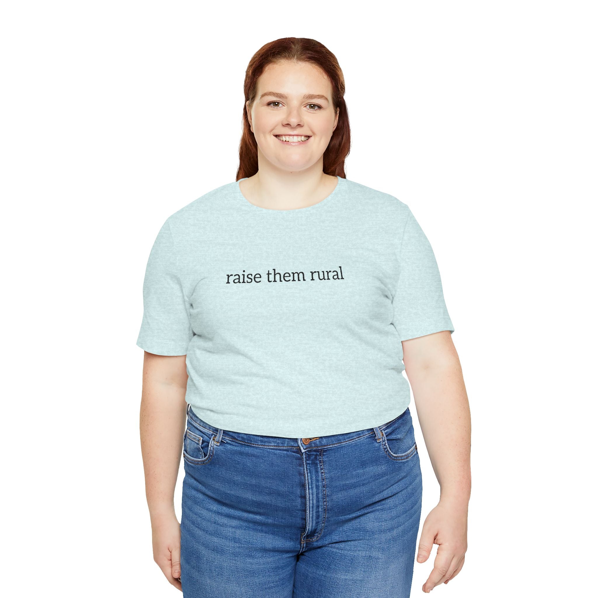 Raise Them Rural Tee — Rustic Farm Life Cotton Shirt