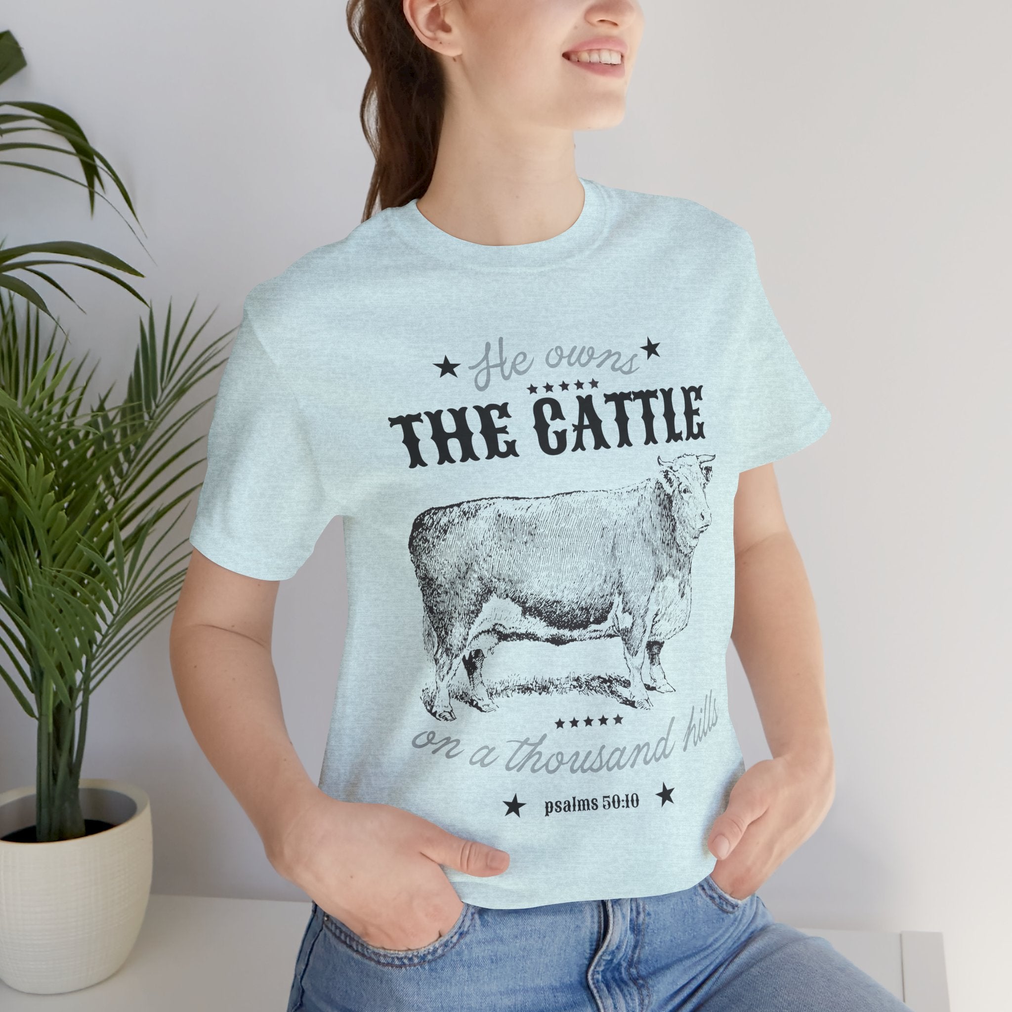 Vintage Cow Graphic Tee — "He Owns The Cattle" Rustic Farm Shirt (Psalm 50:10)