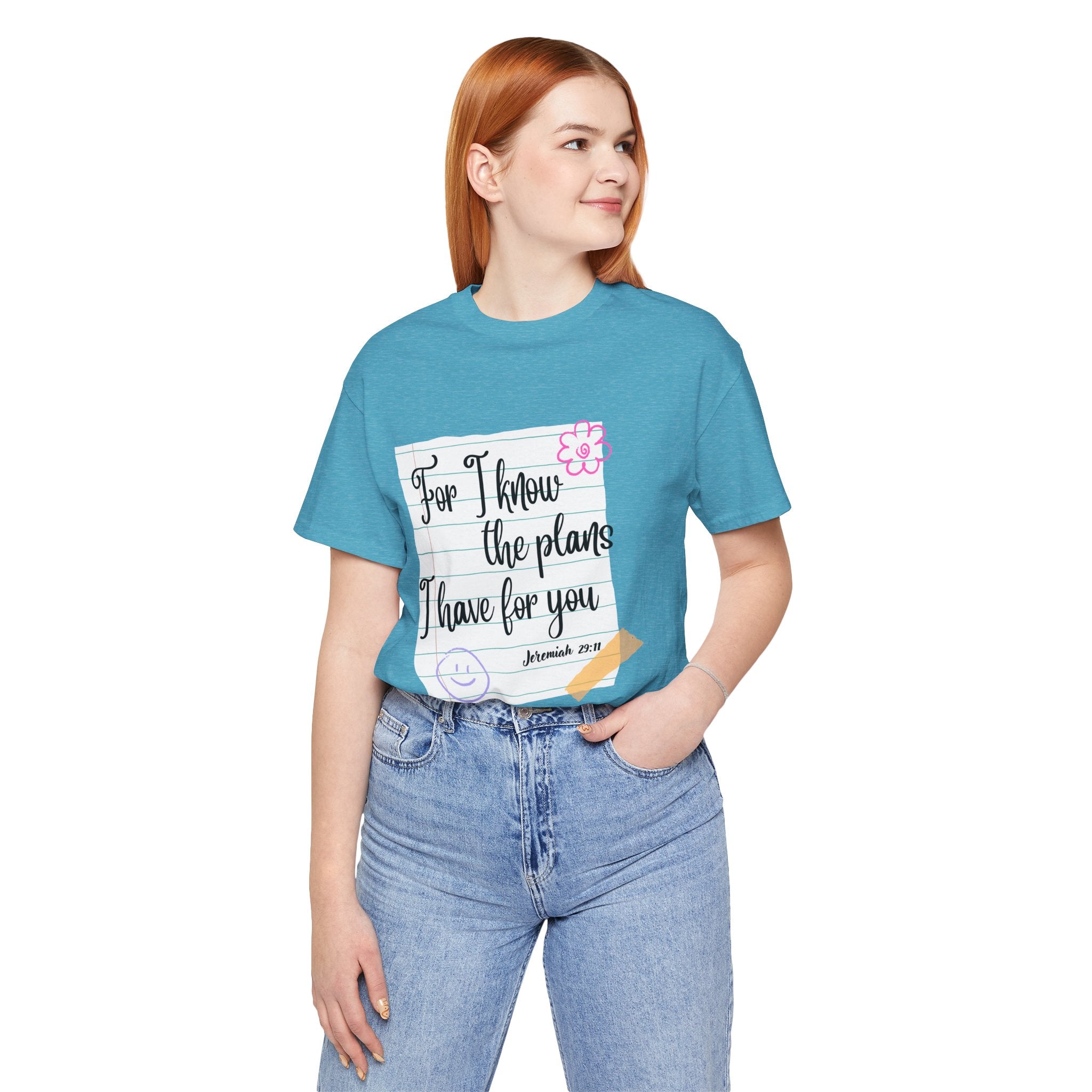 T-Shirt — "For I Know the Plans I Have for You" Jeremiah 29:11 Christian Inspirational Teacher Tee