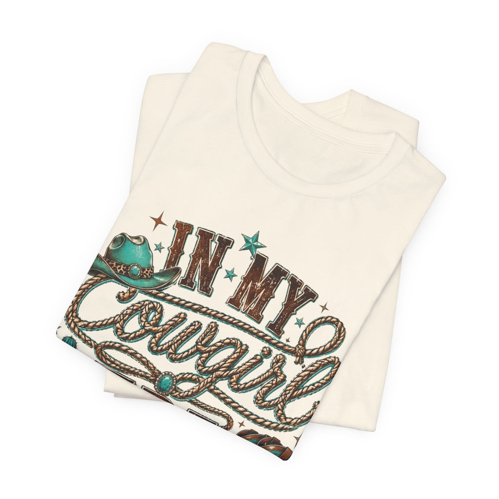 Cowgirl Era Graphic Tee — 'In My Cowgirl Era' Western Shirt