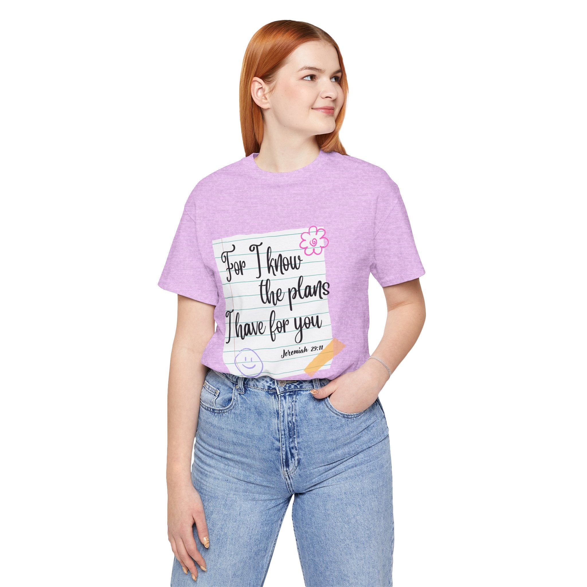 T-Shirt — "For I Know the Plans I Have for You" Jeremiah 29:11 Christian Inspirational Teacher Tee