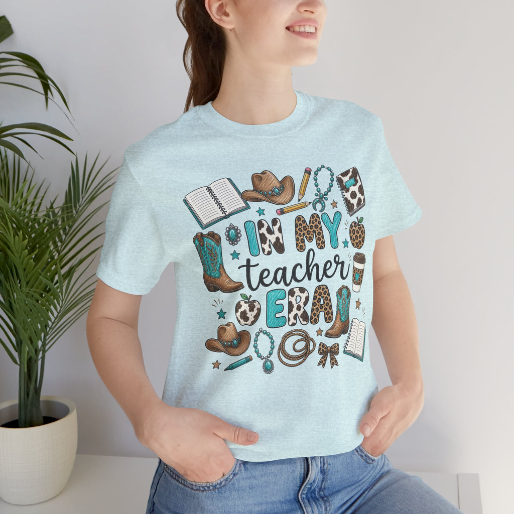 Teacher Era Tee — "In My Teacher Era" Country Cowgirl Western Graphic T‑Shirt